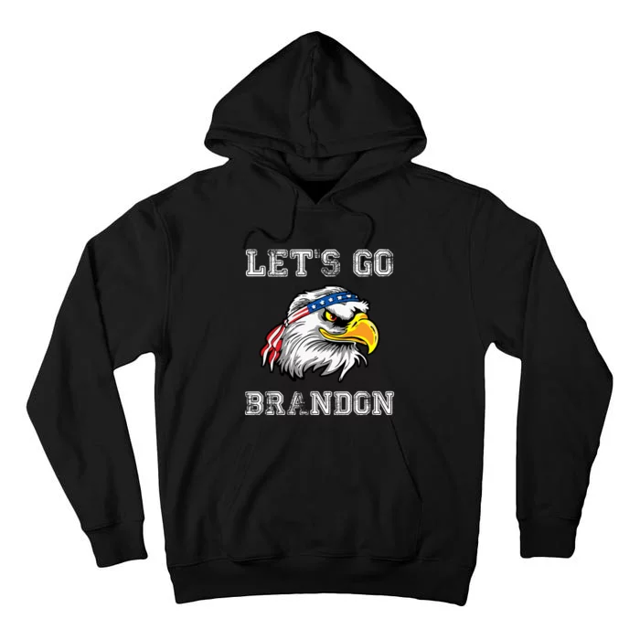 Let's Go Brandon Impeach President Funny Costume Eagle American Flag Tall Hoodie