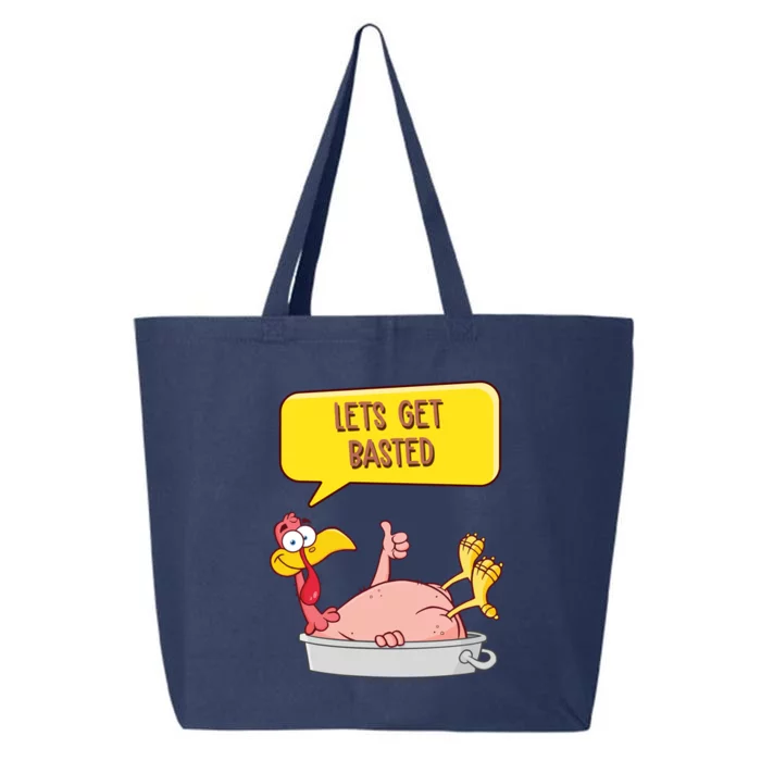 Lets Get Basted Funny Thanksgiving Turkey 25L Jumbo Tote