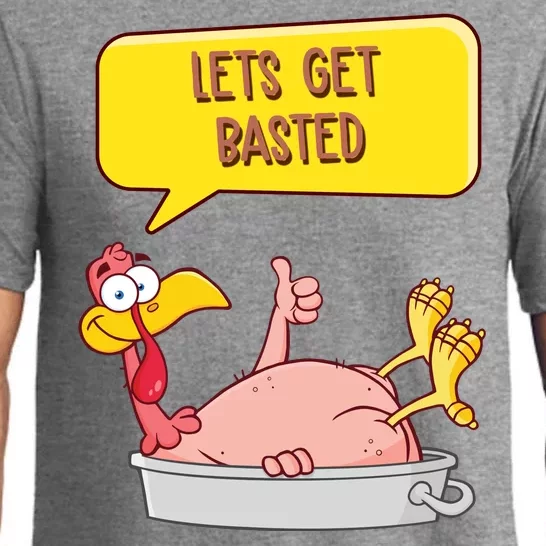 Lets Get Basted Funny Thanksgiving Turkey Pajama Set