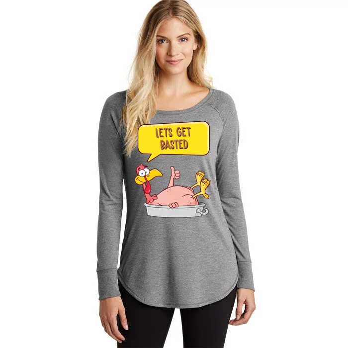 Lets Get Basted Funny Thanksgiving Turkey Women's Perfect Tri Tunic Long Sleeve Shirt