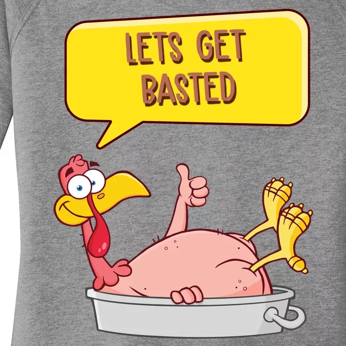 Lets Get Basted Funny Thanksgiving Turkey Women's Perfect Tri Tunic Long Sleeve Shirt