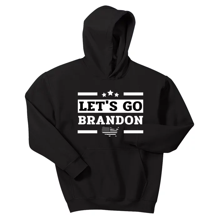 Let's Go Brandon Lets Go Brandon Lets Go Brandon Let's Go Brandon Kids Hoodie