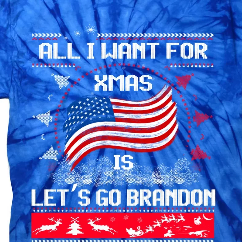 Lets Go Brandon Ugly Christmas Sweater Us Flag Brandon Xmas Great Gift Tie-Dye T-Shirt