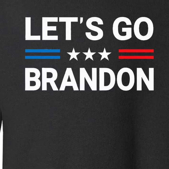 LetS Go Brandon Us Flag Toddler Sweatshirt