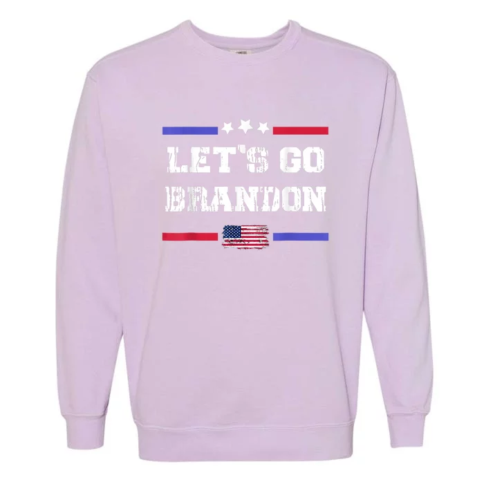 Let's Go Brandon Conservative Anti Liberal US Flag Garment-Dyed Sweatshirt