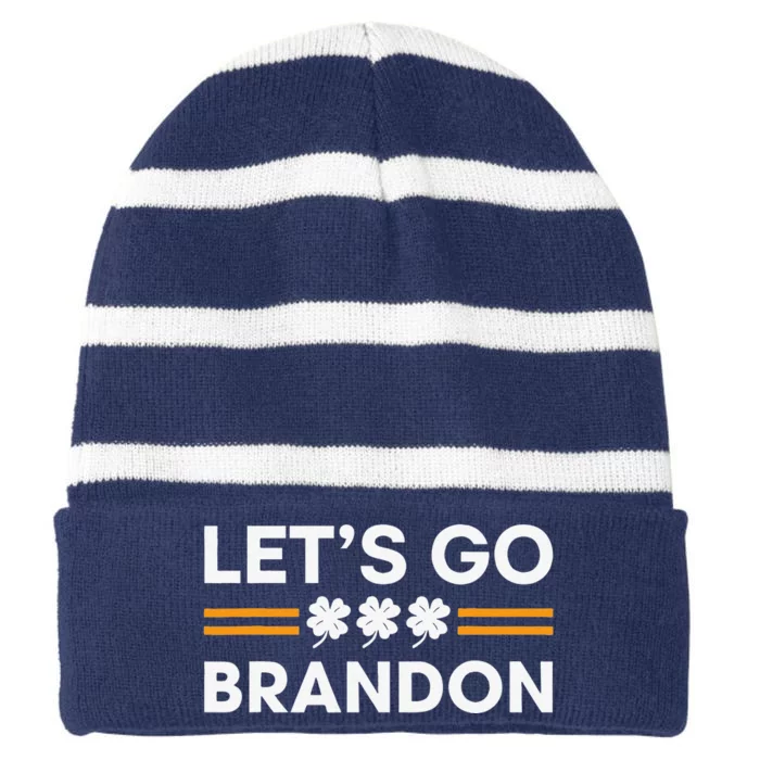 Lets Go Brandon Funny St Patrick's Day Irish Shamrock Striped Beanie with Solid Band