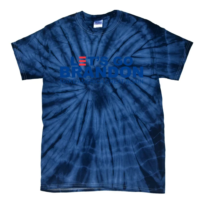 Let's Go Brandon Make America Great Again Tie-Dye T-Shirt