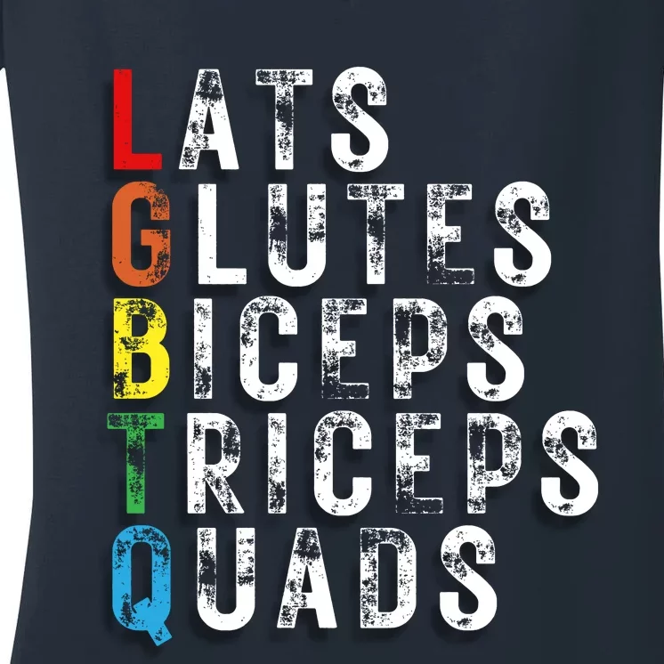 Lats Glutes Biceps Triceps Quads Lgbtq Women's V-Neck T-Shirt