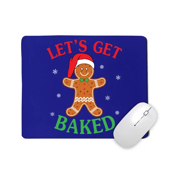 Let's Get Baked Gingerbread Christmas Cookie Baking Team Gift Mousepad