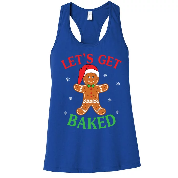 Let's Get Baked Gingerbread Christmas Cookie Baking Team Gift Women's Racerback Tank