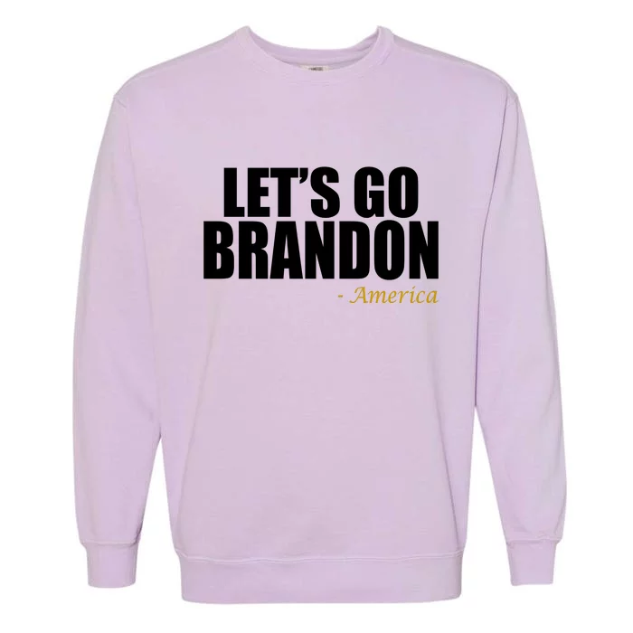 Let's Go Brandon, America Garment-Dyed Sweatshirt