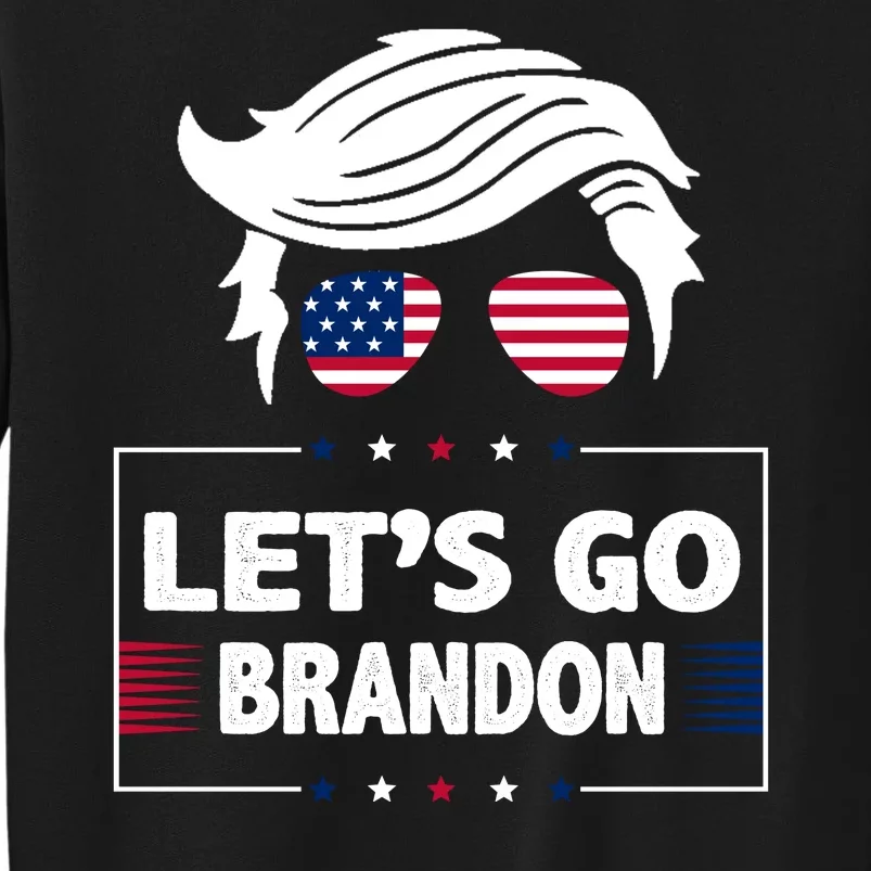 Let's Go Brandon USA Hipster Republican FJB Anti Biden Chant Tall Sweatshirt