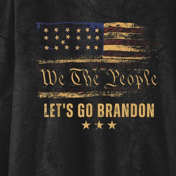 Let’s Go Brandon Let’s Go 2024 We The People Hooded Wearable Blanket