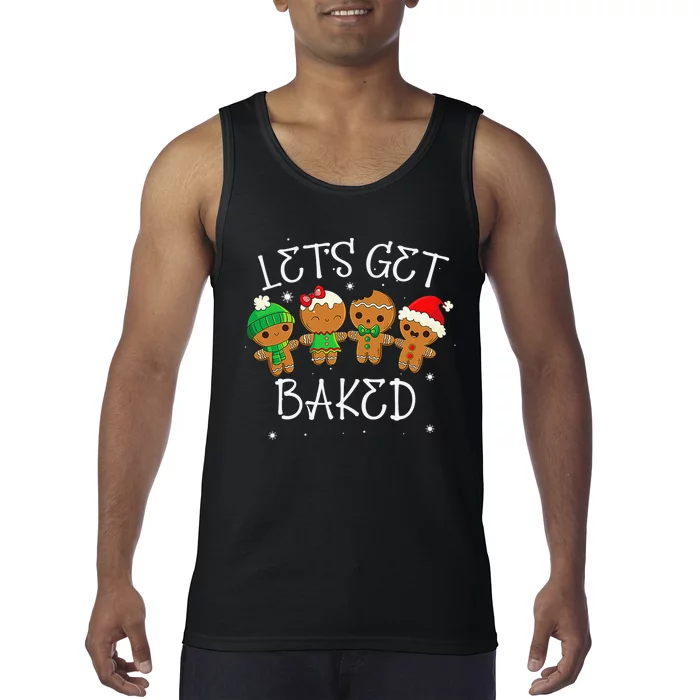 Lets Get Baked Cute Christmas Cookie Weed Funny Xmas Tank Top