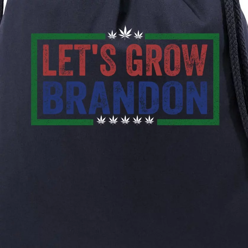 Let's Grow Brandon Funny Saying Gift Drawstring Bag