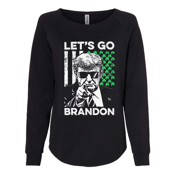 Lets Go Brandon Trump And America Flag St Patricks Day Gift Womens California Wash Sweatshirt