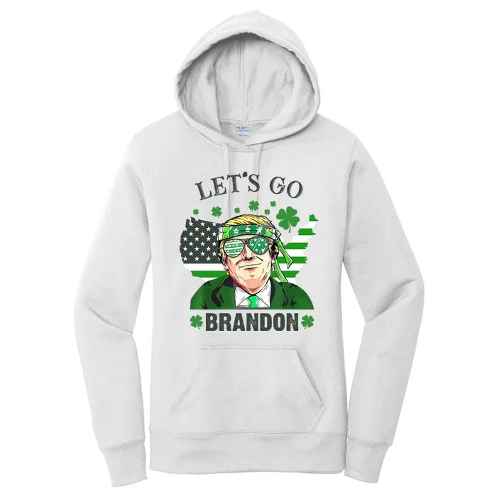 Let's Go Brandon St Patrick's Day Trump Funny Political Women's Pullover Hoodie