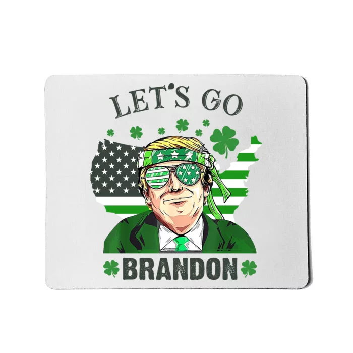 Let's Go Brandon St Patrick's Day Trump Funny Political Mousepad