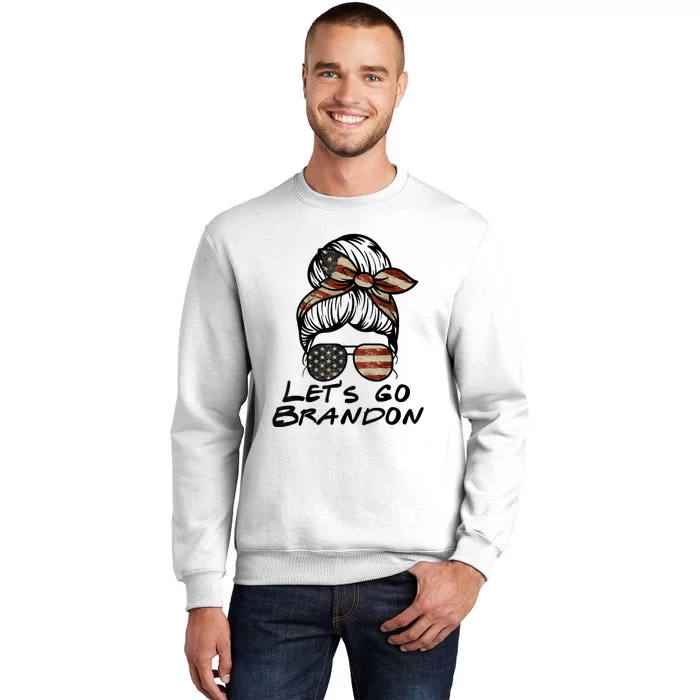 Lets Go Brandon, Let's Go Brandon, Conservative, Anti Liberal Sweatshirt