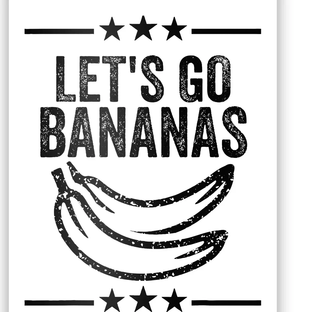 Lets Go Bananas Poster