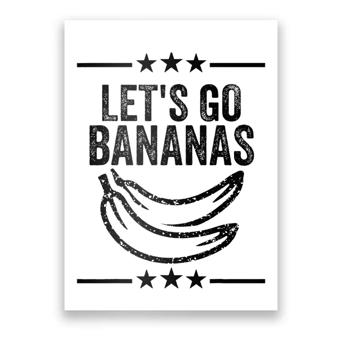 Lets Go Bananas Poster