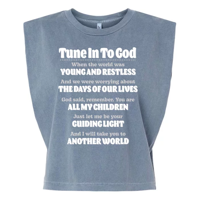 Let God Be Your Guide Classic Tv Soap Operas Front & Back Garment-Dyed Women's Muscle Tee