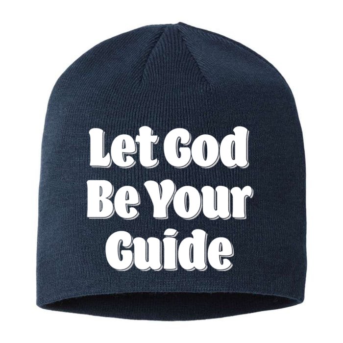 Let God Be Your Guide Classic Tv Soap Operas Front & Back 8 1/2in Sustainable Knit Beanie