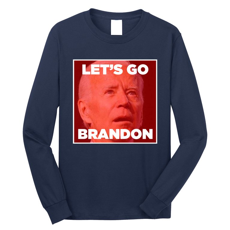 Let's Go Brandon Joe Apparel Long Sleeve Shirt