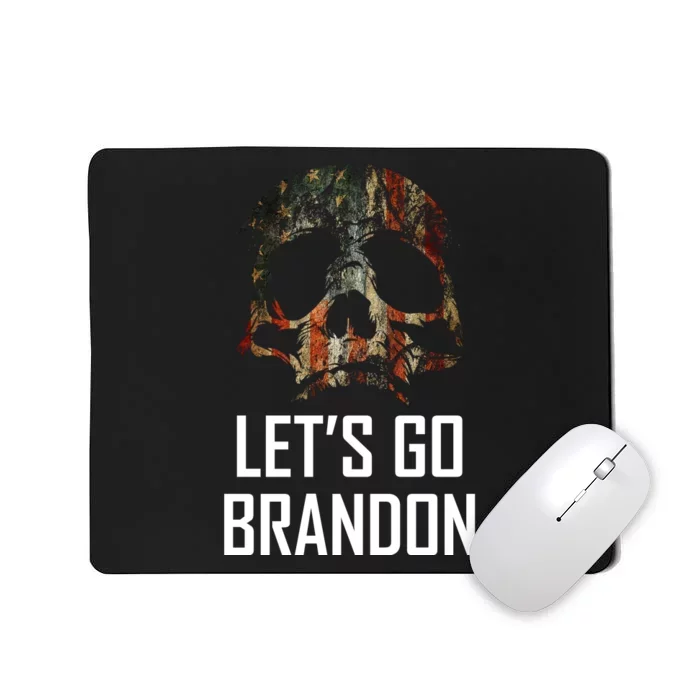 Let's Go Brandon American Grunge Skull Mousepad