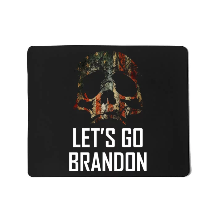 Let's Go Brandon American Grunge Skull Mousepad