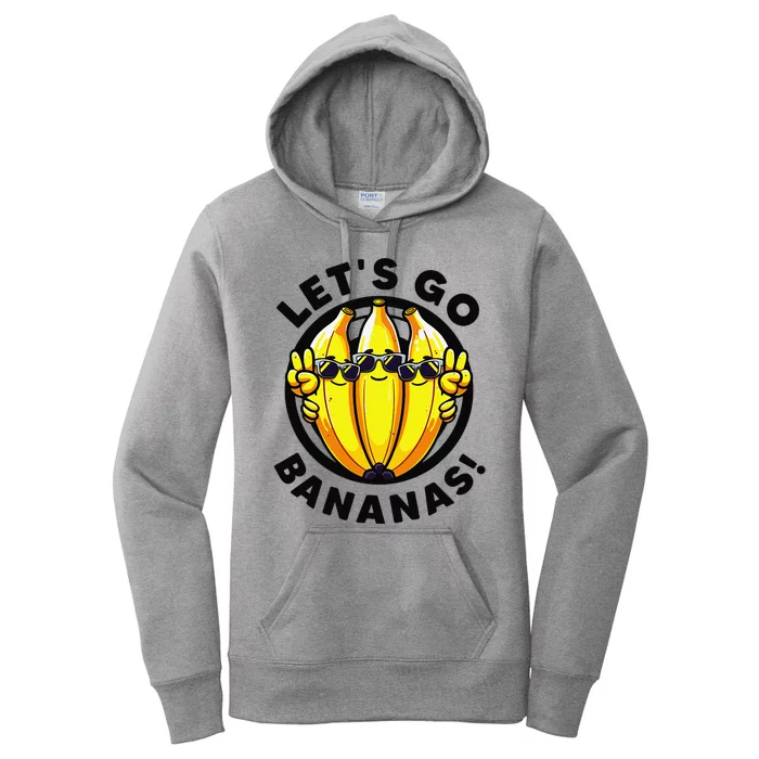 Lets Go Bananas Cute Yellow Banana Lover Fruit Funny Bananas Women's Pullover Hoodie