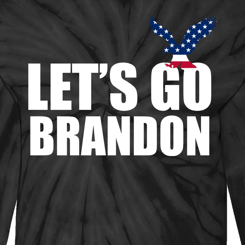 Let's Go Brandon American Bald Eagle Tie-Dye Long Sleeve Shirt