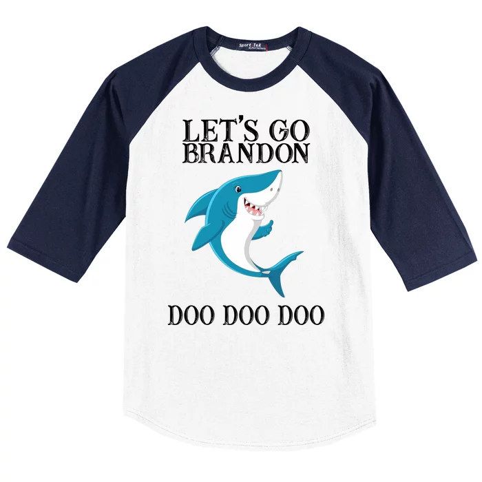 Let's Go Brandon Doo Doo Doo Baseball Sleeve Shirt