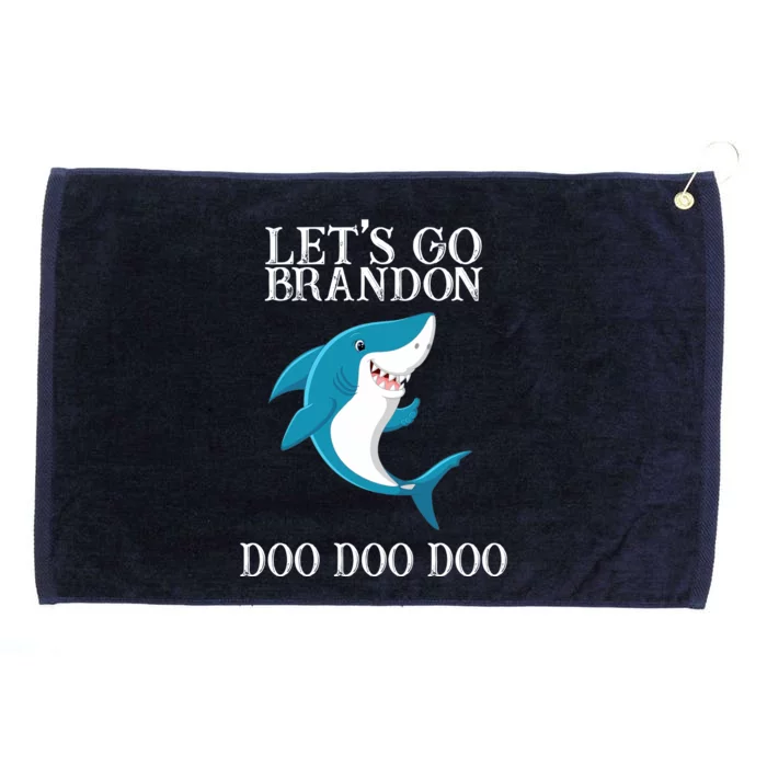 Let's Go Brandon Doo Doo Doo Grommeted Golf Towel