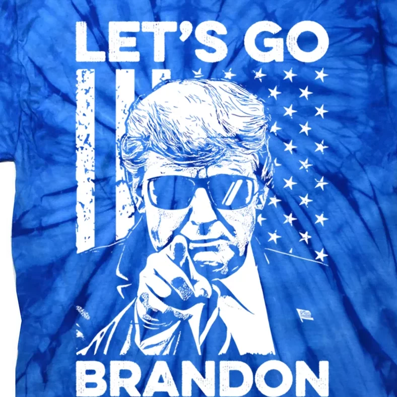 LetS Go Brandon Pro Trump 2024 Flag Anti Joe Biden Funny Gift Tie-Dye T-Shirt