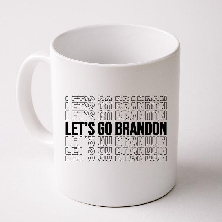Let's Go Brandon FJB Funny Meme Coffee Mug