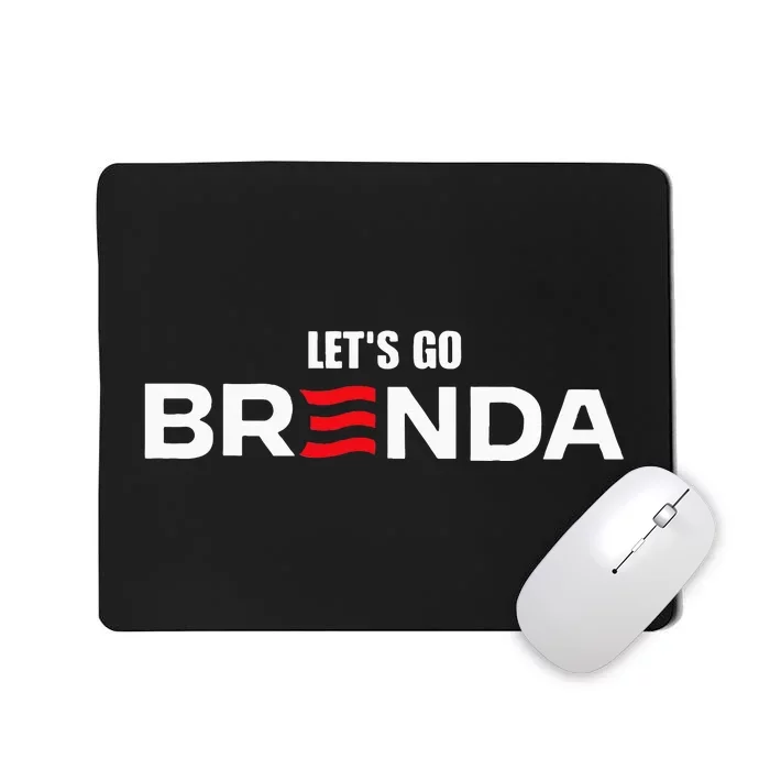 LetS Go Brenda Us Flag Mousepad