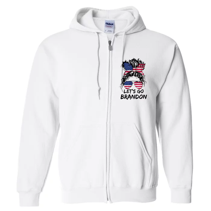 Let's Go Brandon Messy Bun America Flag Full Zip Hoodie