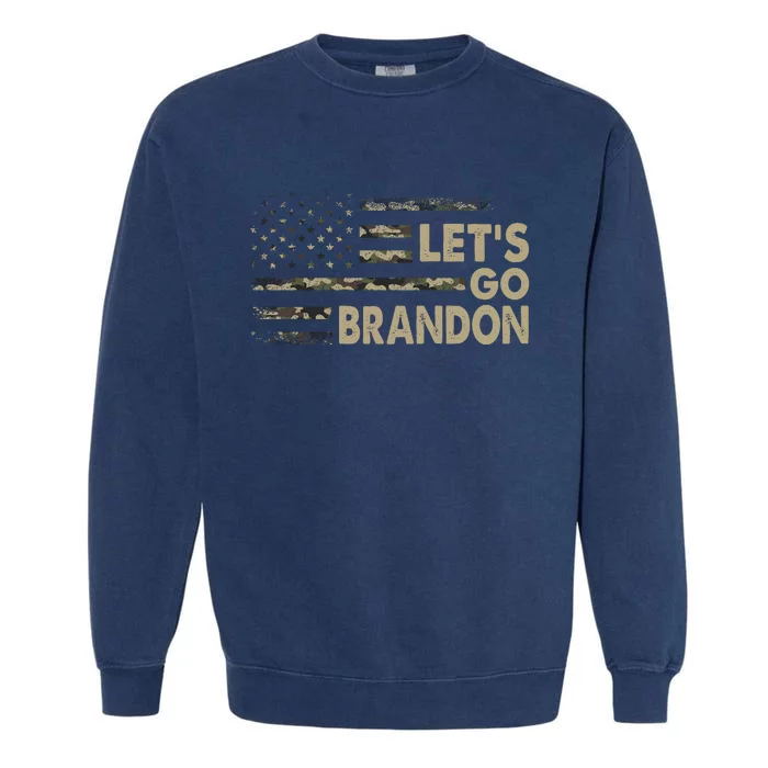 Let's Go Brandon Lets Go Brandon Lets Go Brandon Let's Go Brandon Garment-Dyed Sweatshirt