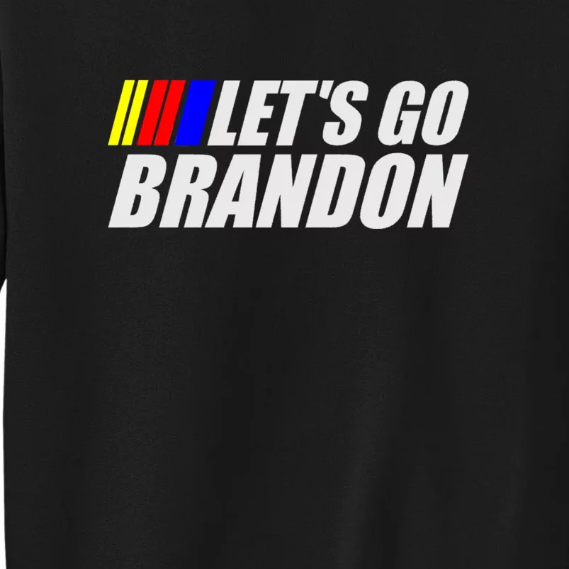 Let's Go Brandon FJB Racing Logo Tall Sweatshirt