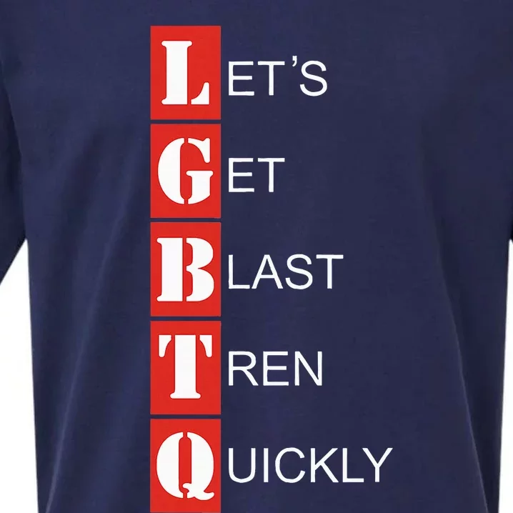 LetS Get Blast Tren Quickly Lgbtq Pride Month Sueded Cloud Jersey T-Shirt