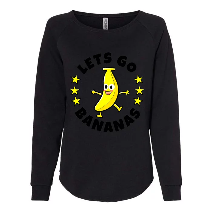 Let's Go Banana Funny Banana Squad Dancing Cute Womens California Wash Sweatshirt