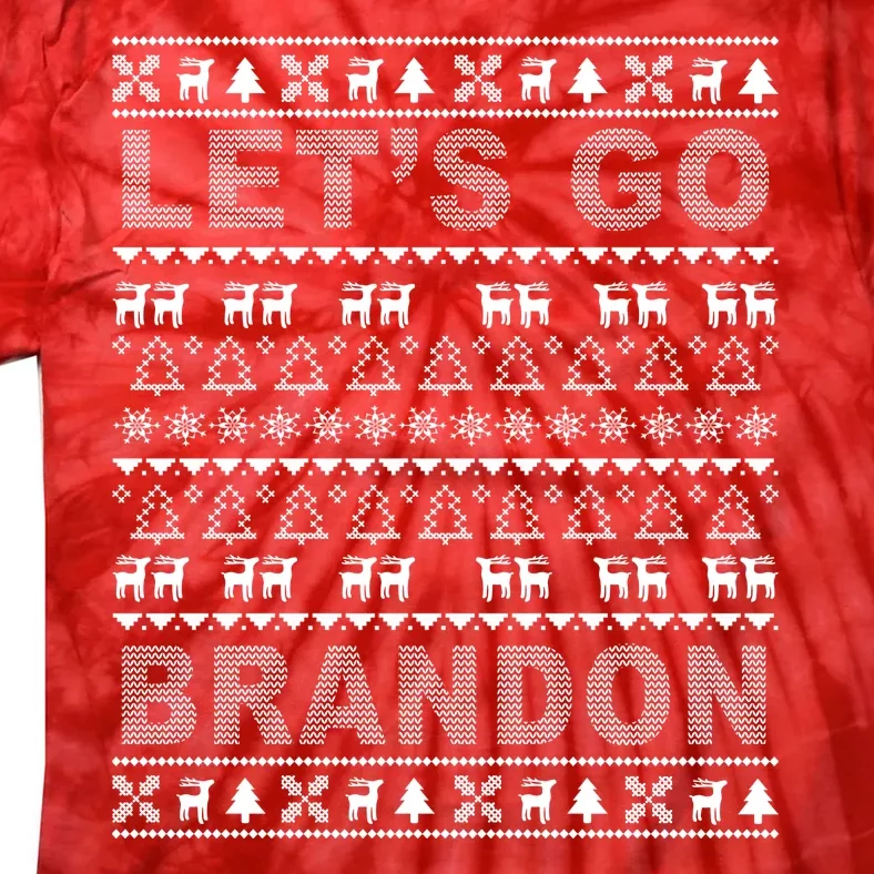 Let's Go Brandon Ugly Christmas Sweater FJB Chant Tie-Dye T-Shirt