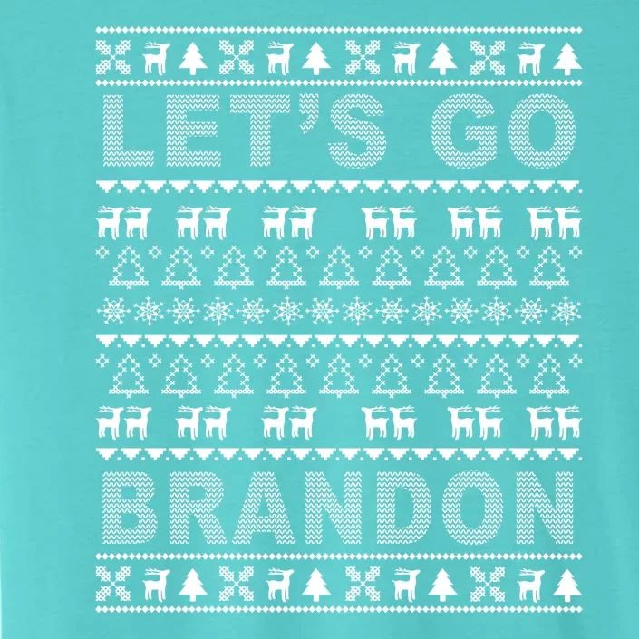 Let's Go Brandon Ugly Christmas Sweater FJB Chant ChromaSoft Performance T-Shirt