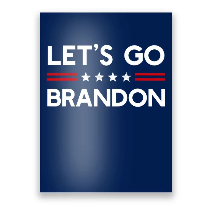 Let’S Go Brandon Conservative Us Flag Gift Poster