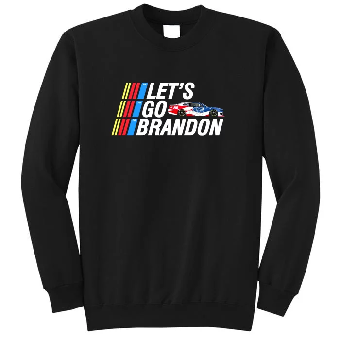 Let's Go Brandon Auto Racing Tall Sweatshirt