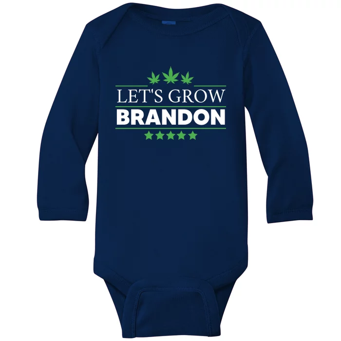 Lets Grow Brandon Marijuana Cannabis Funny Dank Brandon Baby Long Sleeve Bodysuit