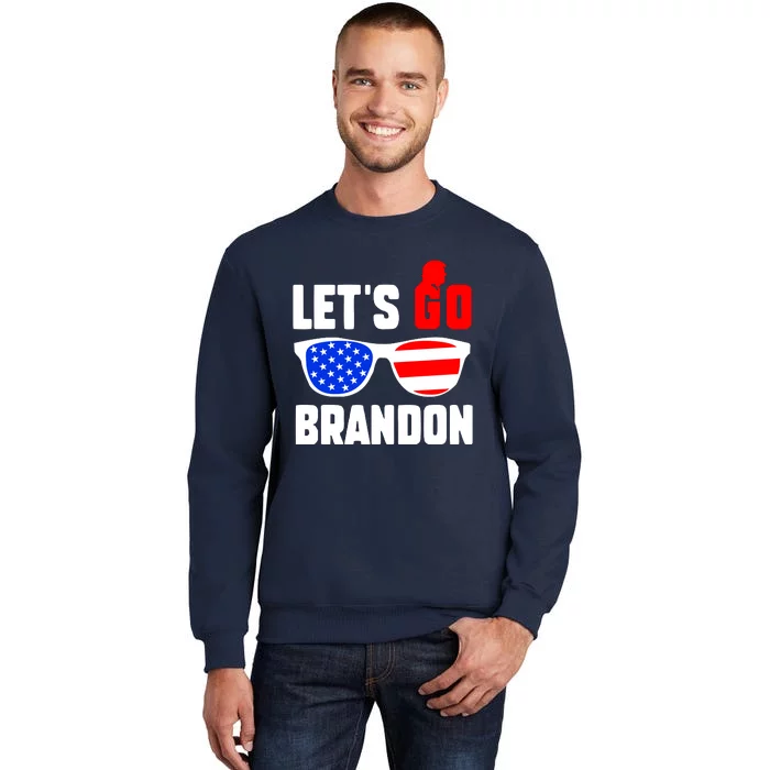 Let's Go Brandon USA Sunglasses Trump Flag LGB FJB Tall Sweatshirt