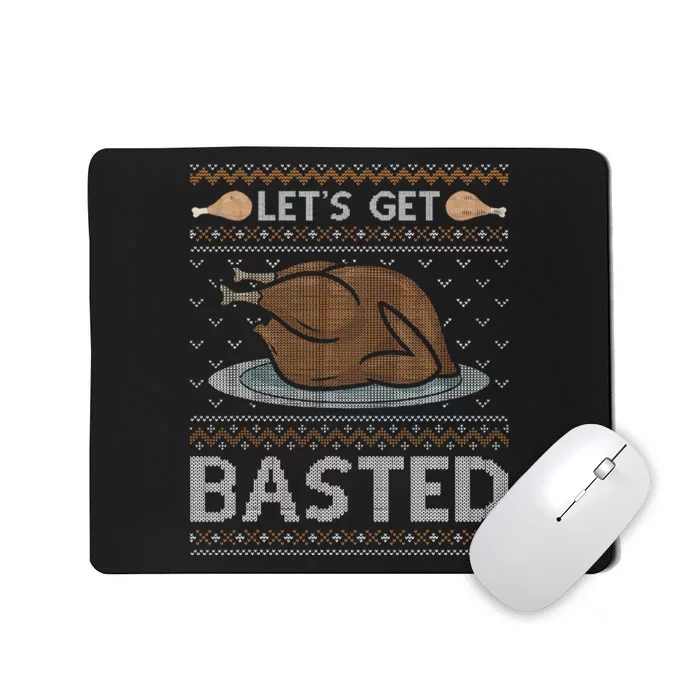 Let's Get Basted Turkey Fall Vibes Ugly Thanksgiving Sweater Mousepad