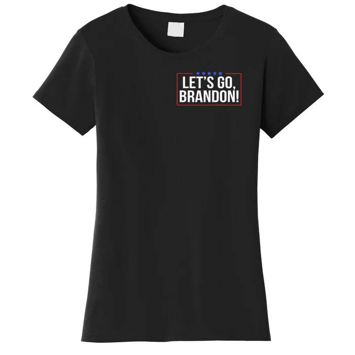 Lets Go Brandon Conservative Anti Liberal Pocket Design Women's T-Shirt